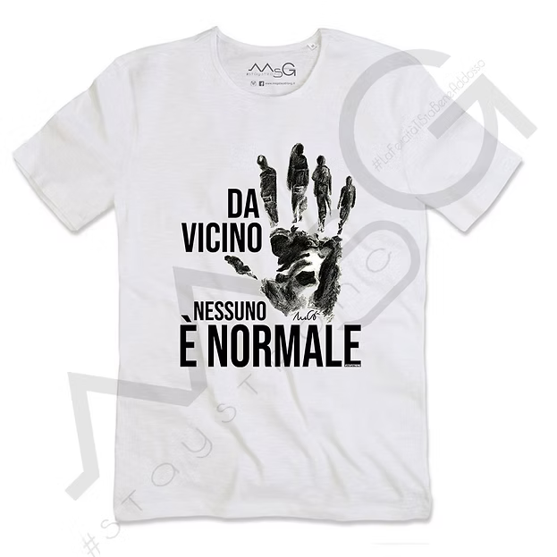 T-Shirt - "Da vicino NESSUNO è normale" Bianco
