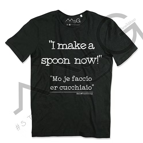 T-Shirt - "Mo je faccio er cucchiaio!" Nero