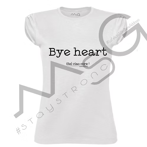 T-Shirt - " (Se) ciao core" Bianca Donna