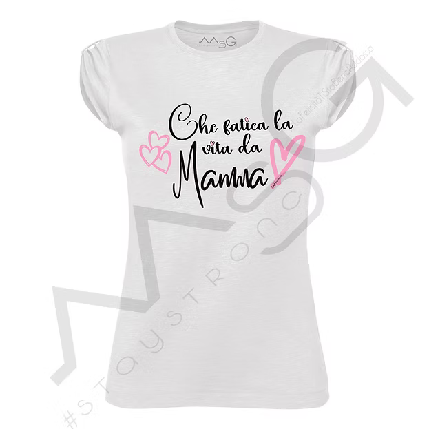 T-shirt Che fatica la vita da Mamma Bianco
