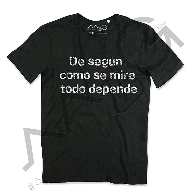T-Shirt - "Todo depende" Nero