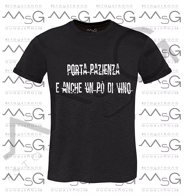 T-Shirt "Porta pazienza e anche un po' di vino" Nero