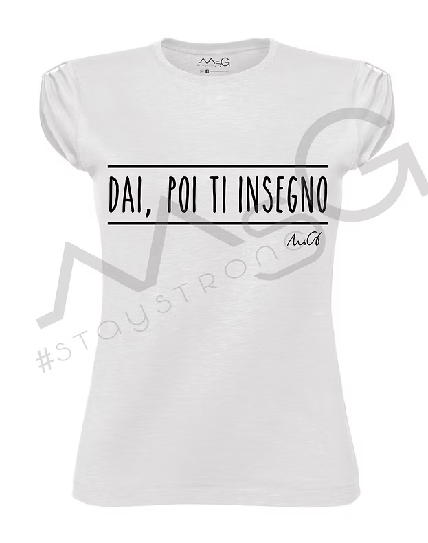 T-shirt "Dai, poi ti insegno" Bianco