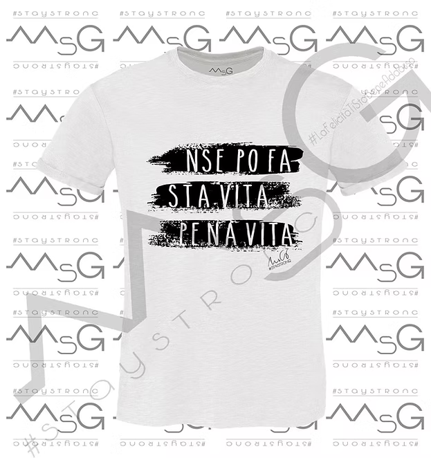 T-Shirt 'Nse po fa sta vita pe na vita Bianco