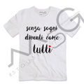 T-Shirt - "Senza Sogni" Bianco