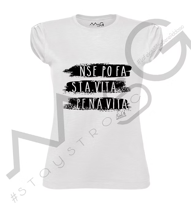 T-shirt "Nse po fa sta vita pe ne vita" Bianco