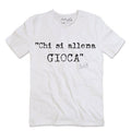 T-Shirt "Chi si allena gioca" Bianco