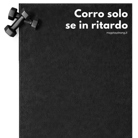 Telo Palestra in Microfibra 50x100 – "Corro solo se in ritardo"