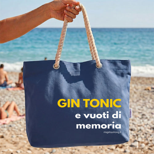 Borsa MARE MsG - Gin Tonic e VUOTI DI MEMORIA NO