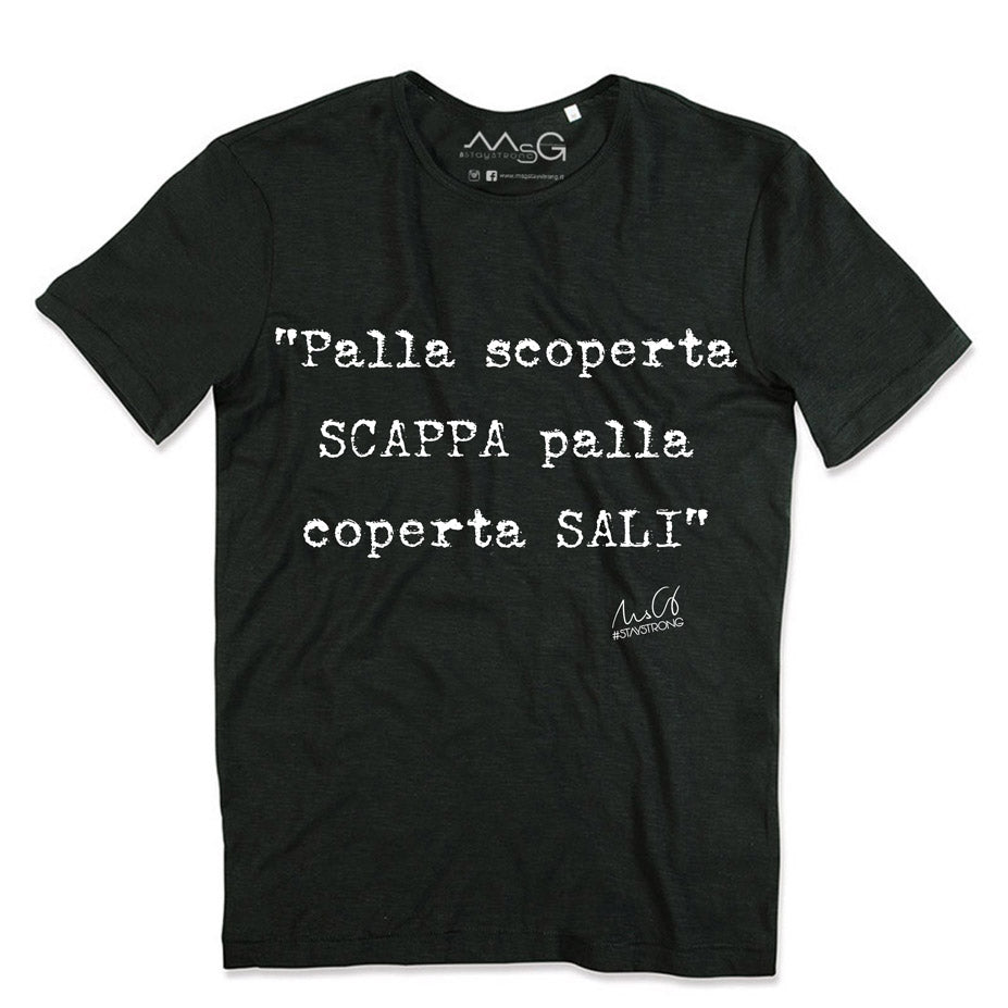T-Shirt "Palla scoperta palla coperta!" Nero