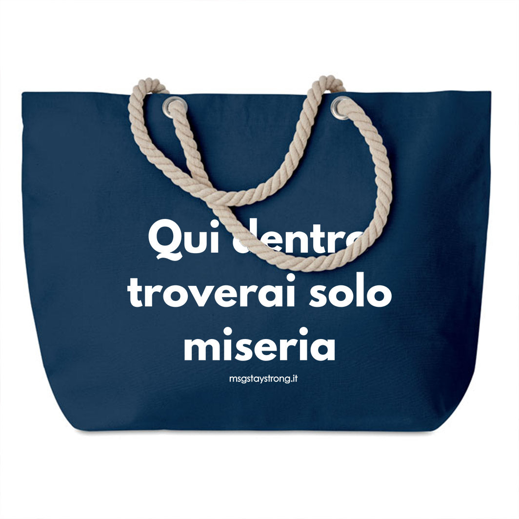 Borsa MARE MsG - Troverai solo miseria