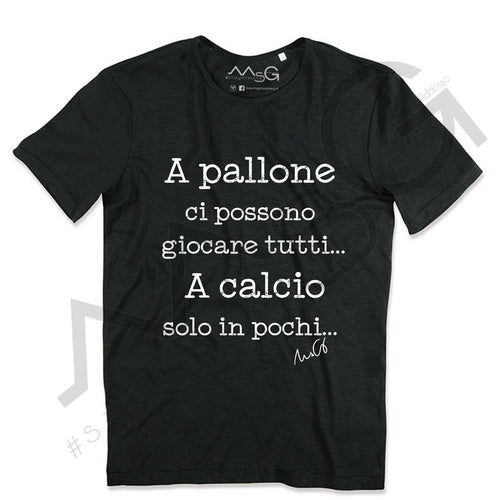 T-Shirt "A Pallone Ci Possono Giocare Tutti" Nero