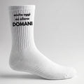 Calzini Anche oggi mi alleno DOMANI