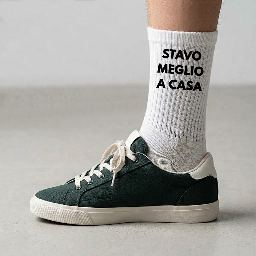 Calzini "STAVO MEGLIO A CASA"