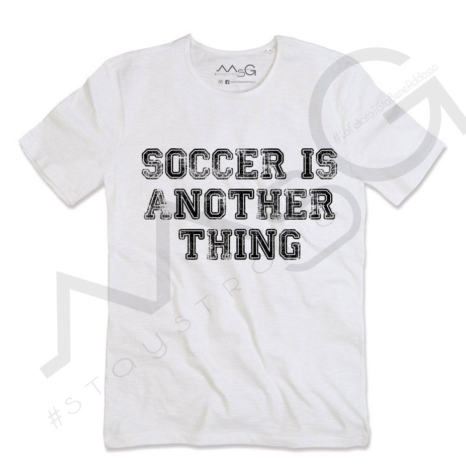 T-Shirt "Soccer in another thing" Bianco