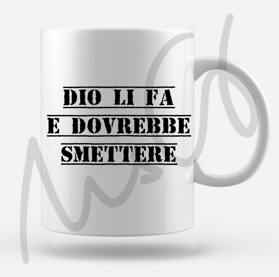 Tazza "Dio li fa..." Tazza bianca